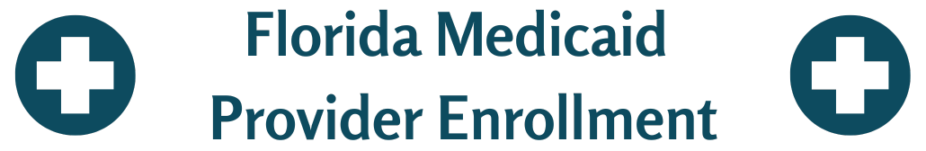 Florida Medicaid Provider Enrollment